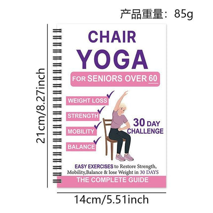 Chair Yoga for Seniors Over 60 – 30-Day Weight Loss & Toning Guide, 15-Min Daily Routine, Illustrated Poses & Progress Tracker, 4-Pack Spiral-Bound Home Fitness Book Set for Gentle Fat Burning & Muscle Strength
