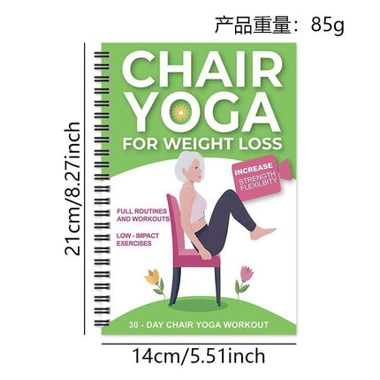 Chair Yoga for Seniors Over 60 – 30-Day Weight Loss & Toning Guide, 15-Min Daily Routine, Illustrated Poses & Progress Tracker, 4-Pack Spiral-Bound Home Fitness Book Set for Gentle Fat Burning & Muscle Strength