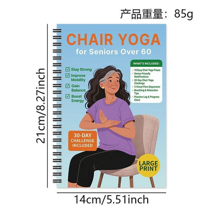 Chair Yoga for Seniors Over 60 – 30-Day Weight Loss & Toning Guide, 15-Min Daily Routine, Illustrated Poses & Progress Tracker, 4-Pack Spiral-Bound Home Fitness Book Set for Gentle Fat Burning & Muscle Strength