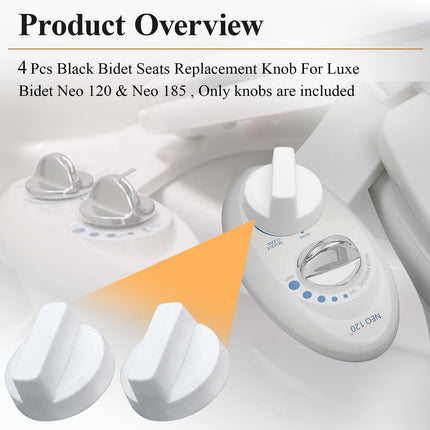 4 Pcs White Bidet Seats Replacement Knob Fit for Luxe Bidet Neo 120 & Neo 185, Knob Accessories for Luxe Bidet Neo 120 & Neo 185, Neo Knob, Non-Electric Bidet Attachment for Toilet Seat