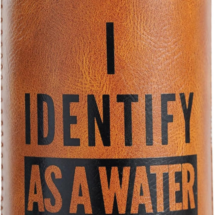 Funny Birthday Gifts for Men - Gag & Retirement Gift Ideas for Dad Husband Boyfriend : I Identify As A Water Faux Leather Can Cooler Sleeve